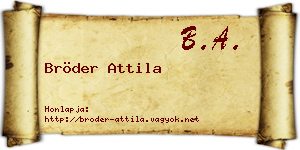 Bröder Attila névjegykártya